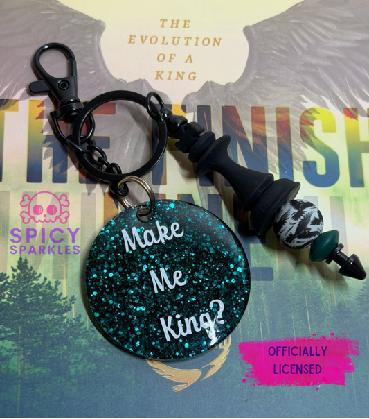 Make Me King Keychain
